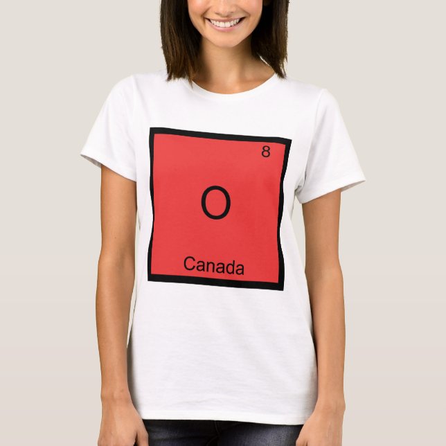 T-shirt O - Canada Symbole d'élément de chimie Drôle (Devant)