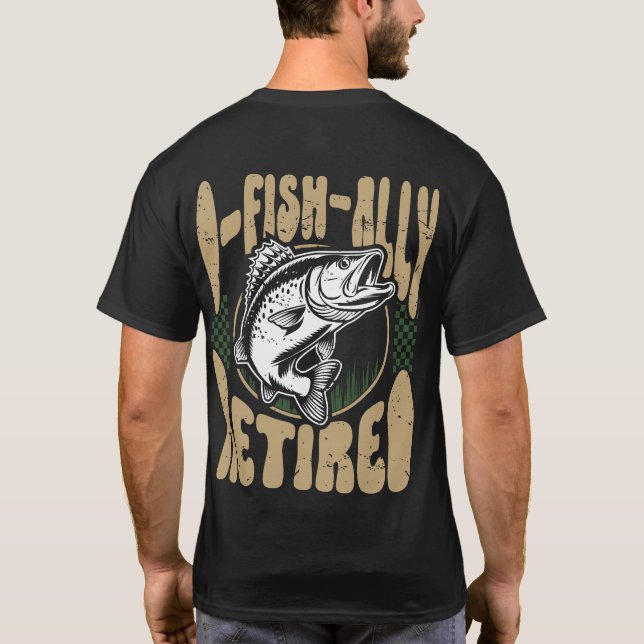T-shirt O-Fish-Ally Retraité Pêche Rétro (Dos)