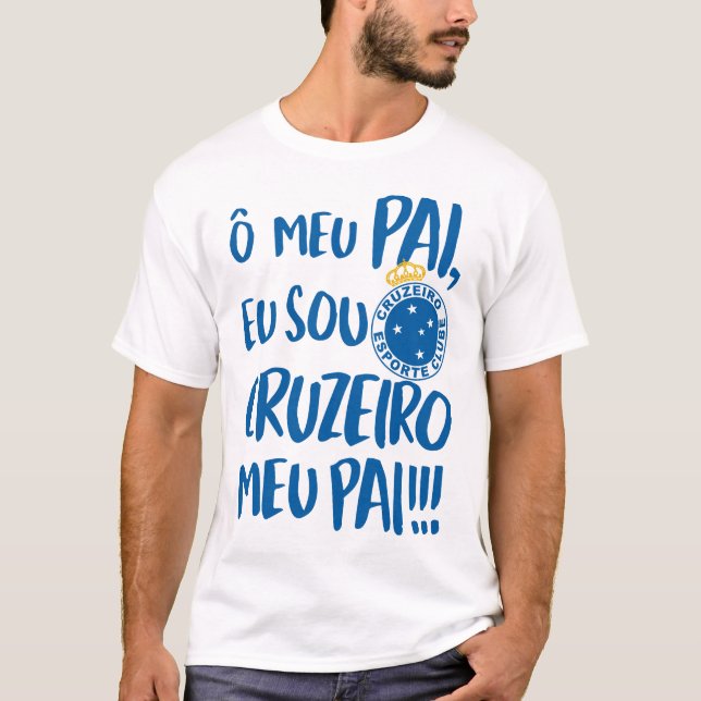 T-shirt O meu pai, eu sou Cruzeiro meu pai - Cruzeiro Espo (Devant)