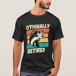 T-shirt Ô Pêcheur Retraité Pension Pêcheur Retraite