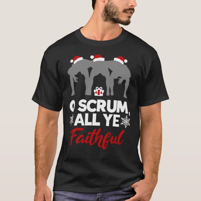 T-shirt O Scrum All Ye Faithful Funny Christmas Rugby Clas (Devant)