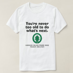 T-shirt Oakwood Village Prairie Ridge, Madison, Wisconsin