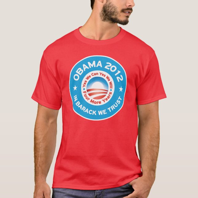 T-shirt Obama 2012 - Dans Barack nous faisons confiance (Devant)