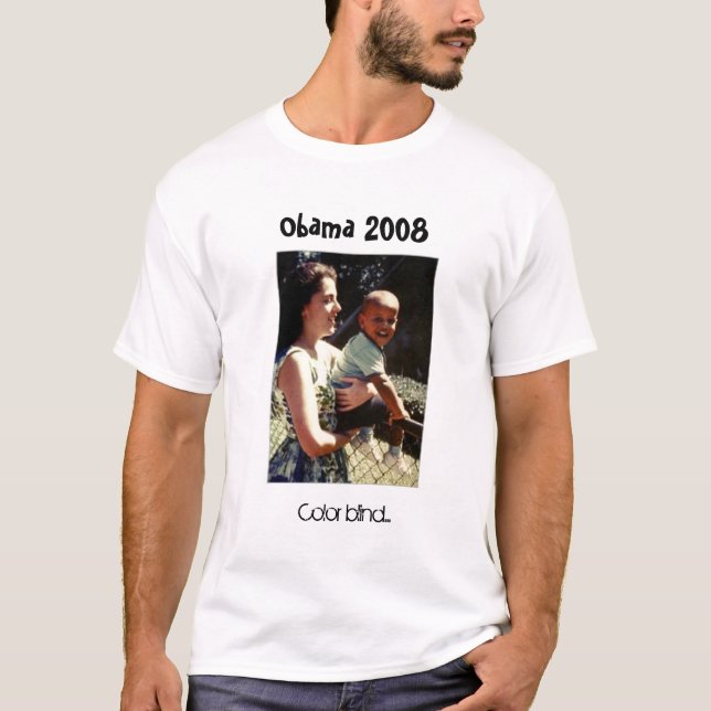 T-shirt Obama avec sa mère, daltonisme…, Obama 2008 (Devant)