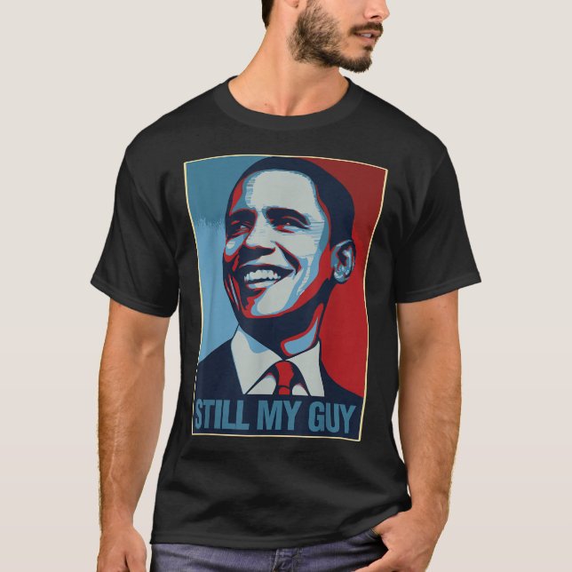T-shirt Obama Chemise Toujours Mon Guy Barack Obama Don (Devant)