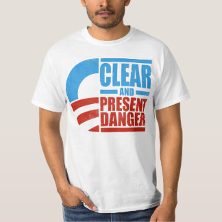 T-shirt Obama - danger clair et actuel (affligé)