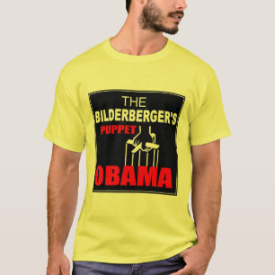 T-shirt Obama - la marionnette du Bilderberger
