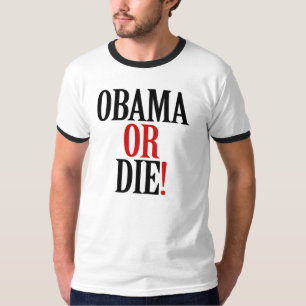 T-SHIRT OBAMA OU MEURENT