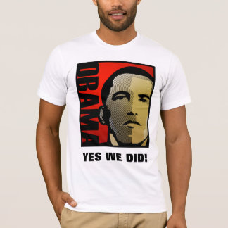 T-shirt Obama - OUI NOUS AVONS FAIT !