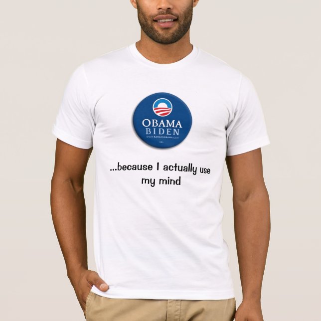 T-shirt Obama,… parce que j'emploie réellement mon esprit (Devant)