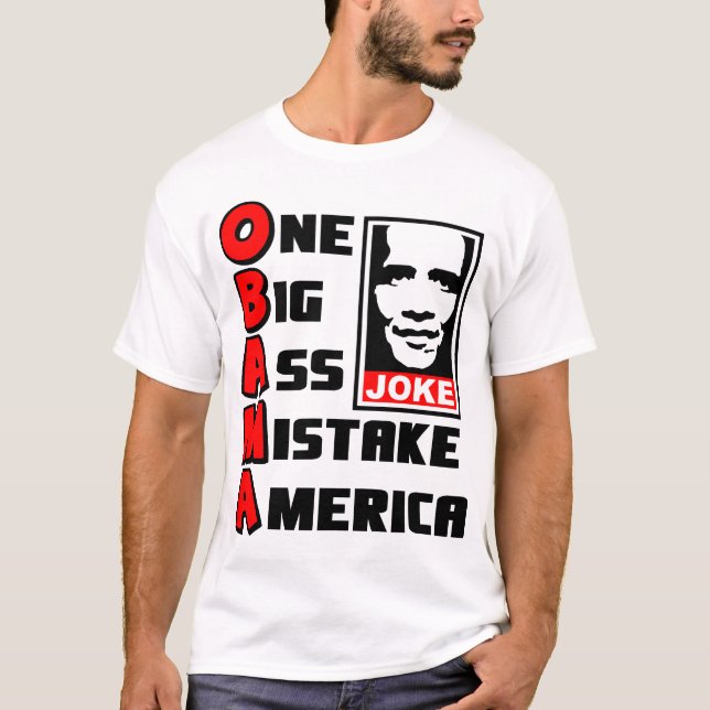 T-shirt OBAMA : Une grande erreur (Devant)