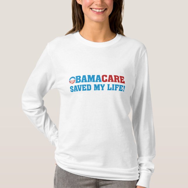 T-shirt Obamacare a sauvé ma vie ! (Devant)