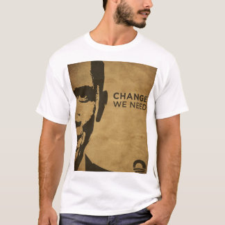 T-shirt obamaweneed