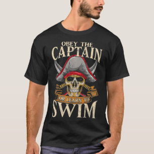 T-shirt Obéissez Au Capitaine Ou Apprenez À Nager Pirate T