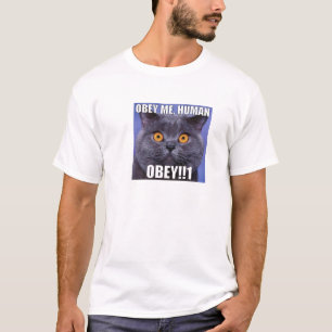 T-shirt Obéissez-moi humain - regardez dans les plots
