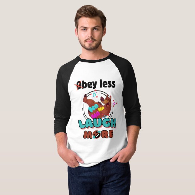 T-shirt Obéissez moins, riez plus, ours drôle (Devant entier)