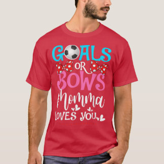 T-shirt Objectif De Révélation De Sexe Ou Bows Momma Vous 