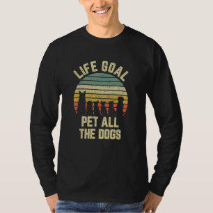 T-shirt Objectif de vie Caresser tous les chiens Amoureux 