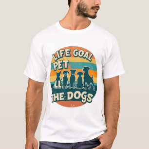 T-shirt Objectif de vie caresser tous les chiens Copie