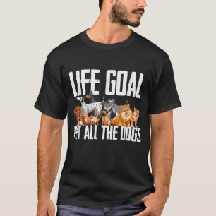 T-shirt Objectif de vie Caresser tous les chiens Drôle Rét