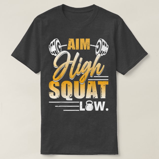 T-shirt Objectif High Squat Low Exercice Motivation (Design devant)