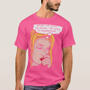 T-shirt Objectif : mal se comporter 1