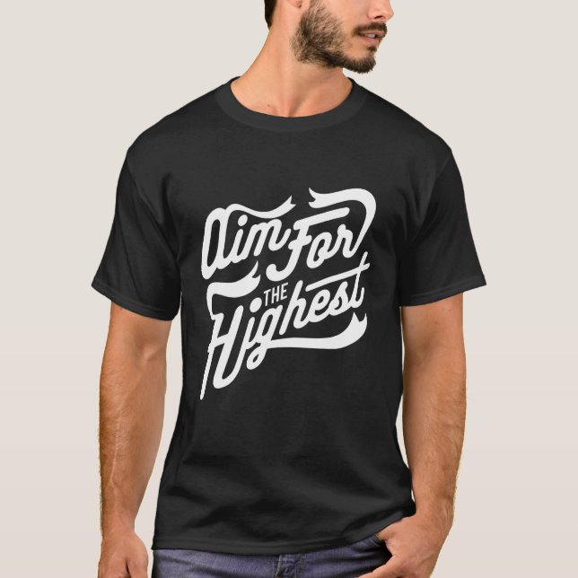 T-shirt Objectif Pour La Motivation La Plus Haute (Devant)
