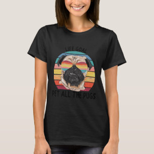T-shirt Objectif-Vie-Animal-Tout-Le-Carlin-Mignonne-Carlin