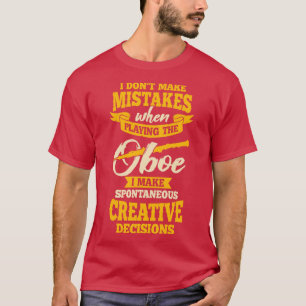 T-shirt Oboe Player Instrument Oboist Cadeau