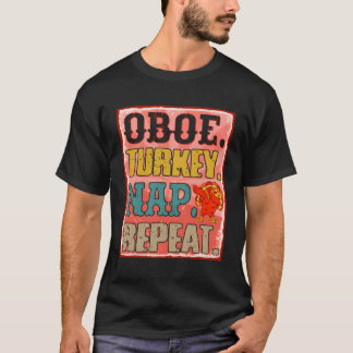 T-shirt Oboe Turquie Nap Répéter Thanksgiving Instrut