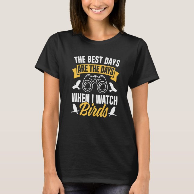 T-shirt Observation des oiseaux Regarder Oiseaux Ornitholo (Devant)