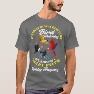 T-shirt Observation d'oiseaux Humour Observation d'oiseaux