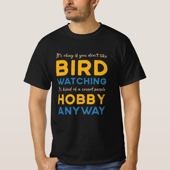 T-shirt Observation d'oiseaux Observation d'oiseaux Hobby  (Devant)