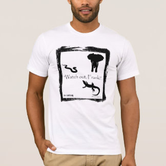 T-shirt "Observez, Frank !" Choses sauvages T