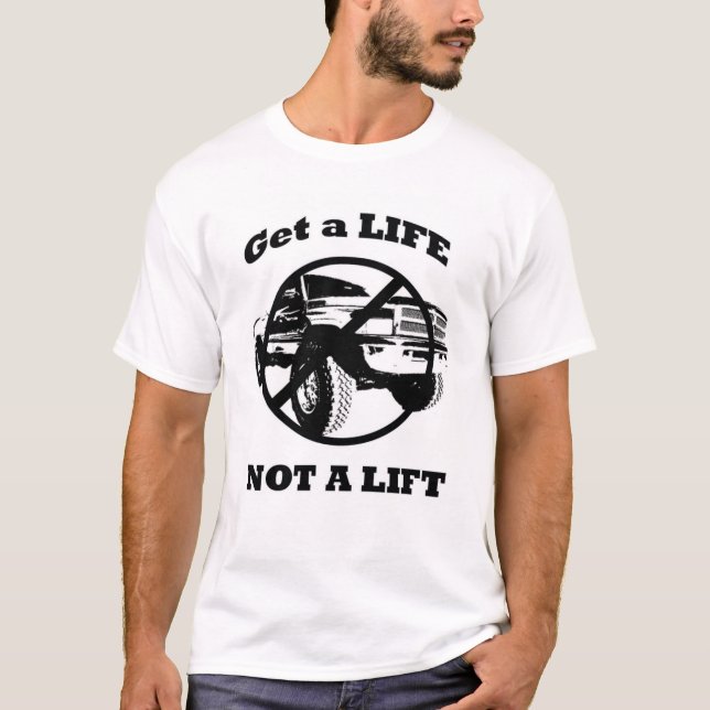 T-shirt Obtenez à une vie pas un ascenseur ! (Devant)