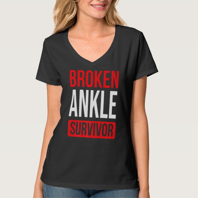 T-shirt Obtenez Bien Bientôt Broken Ankle Broken Survivant (Devant)