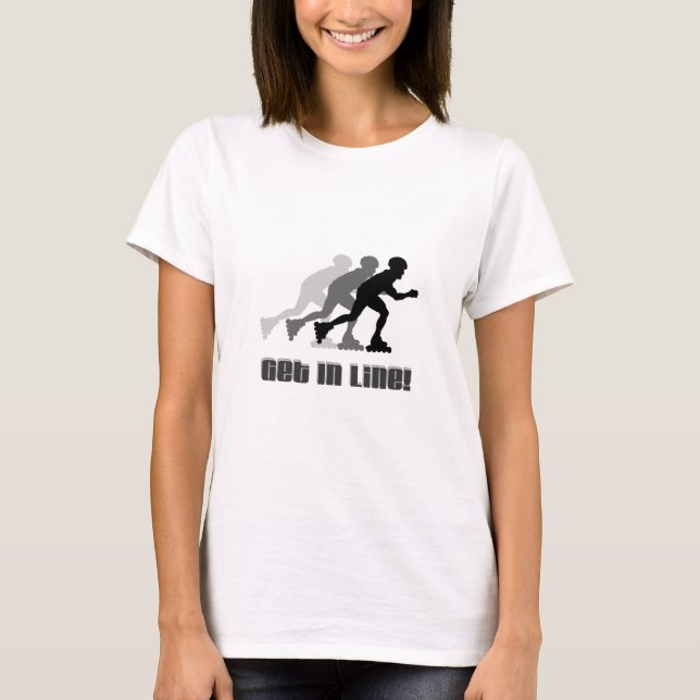 T-shirt Obtenez dans la ligne (Devant)