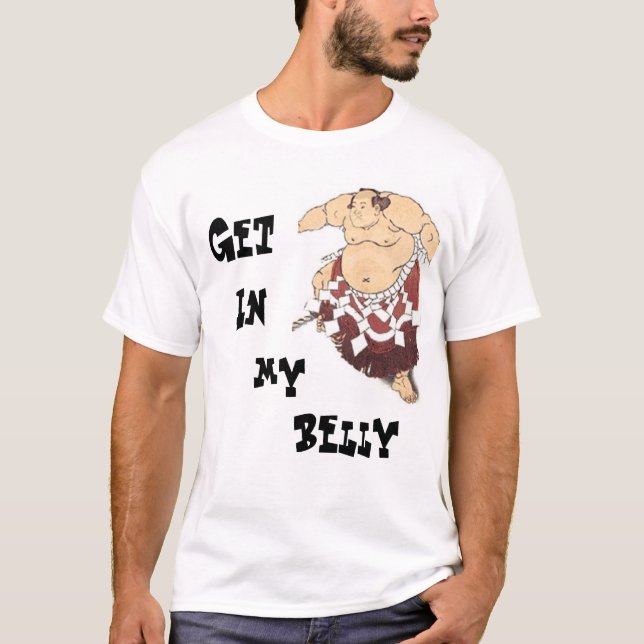T-shirt Obtenez dans mon ventre (Devant)