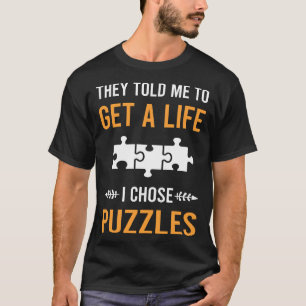 T-shirt Obtenez Des Puzzles De Vie
