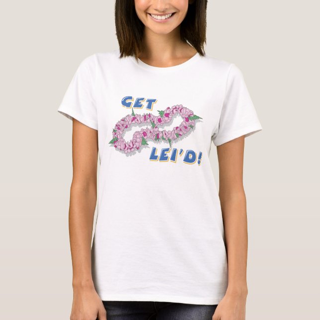 T-shirt Obtenez le débardeur de Lei'd (Devant)