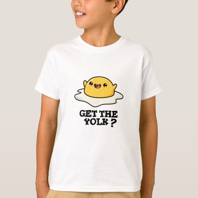 T-shirt Obtenez le jeu de plaisanterie d'oeufs amusant Yol (Devant)