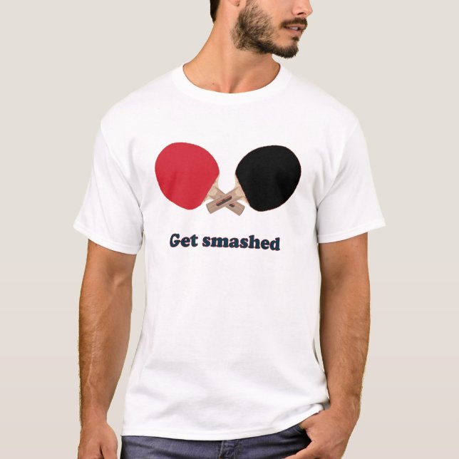 T-shirt Obtenez le ping-pong heurté (Devant)