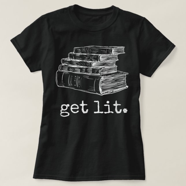 T-shirt Obtenez Lit avec des livres Mème amusant - Don pou (Design devant)