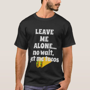 T-shirt Obtenez-moi Tacos
