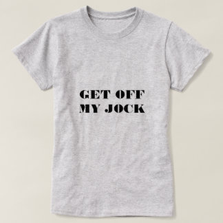 T-shirt Obtenez outre de mon écossais - pièce en t de