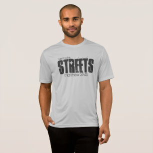 T-shirt Obtenez une chemise de "rues" pour soutenir le