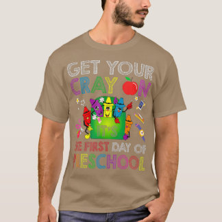 T-shirt Obtenez Votre Crayon C'Est Le Premier Jour De L'Éc