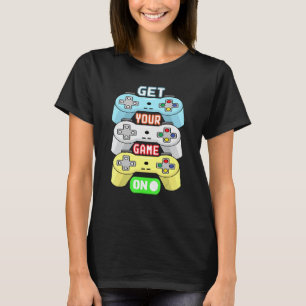 T-shirt Obtenez Votre Jeu Sur Teenage Boys Jeux Vidéo Cont