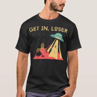 T-shirt Obtenir Dans Loser Drôle Alien Enlèvement Cadeau V