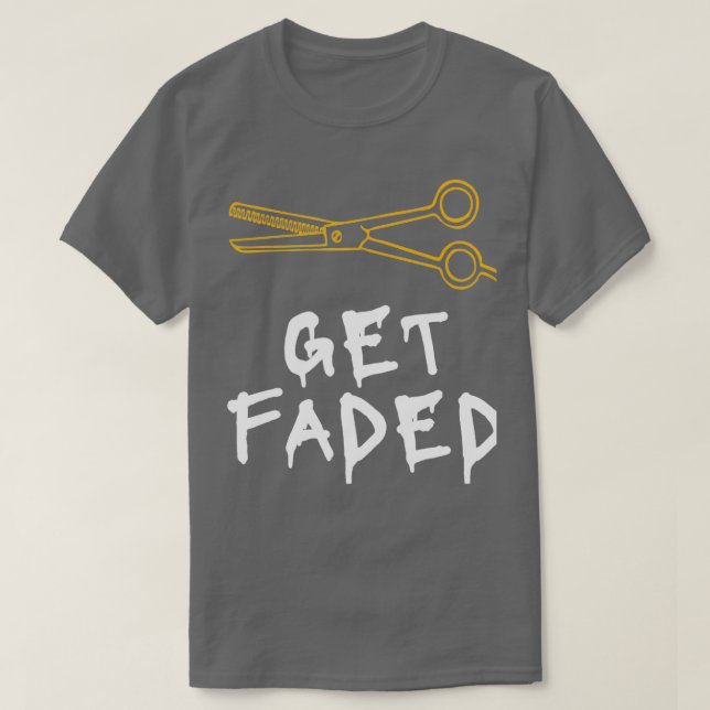 T-shirt Obtenir Faded Barber Cheveux drôle Stylish Coiffeu (Design devant)